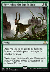 Reivindicação Esplêndida / Splendid Reclamation - Magic: The Gathering - MoxLand